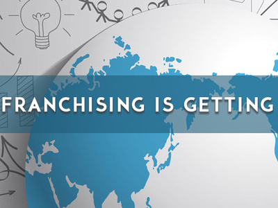 Franchising Is Getting Universal branding businessopportunity businessstartup design entrepreneur franchise franchiseoppotunity franchises marketing marketing agency startup marketing