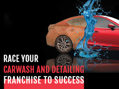Race Your Carwash And Detailing Franchise To Success businessopportunity businessstartup entrepreneur entrepreneurship franchise franchiseoppotunity franchises innovation management marketing sales startup training