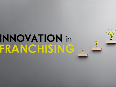 Innnovation In Franchising businessopportunity businessstartup entrepreneur entrepreneurship franchise franchiseoppotunity franchises innovation management marketing sales startup training