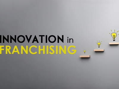 Innnovation In Franchising