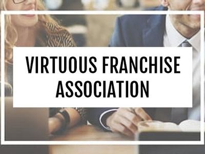 Virtuous Franchise Association businessopportunity businessstartup franchise franchiseoppotunity franchises innovation marketing