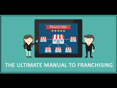 THE ULTIMATE MANUAL TO FRANCHISING business businessconsultant businessopportunities franchise newopportunities startup