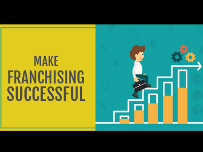 Make Franchising Successful business businessopportunities franchsie newopportunities startup