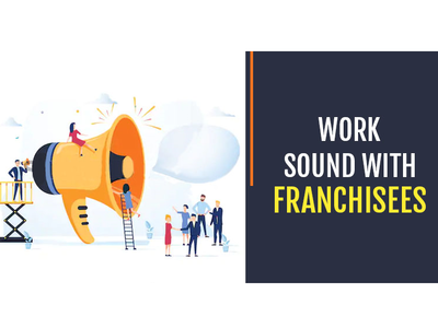 Work Sound with Franchisees