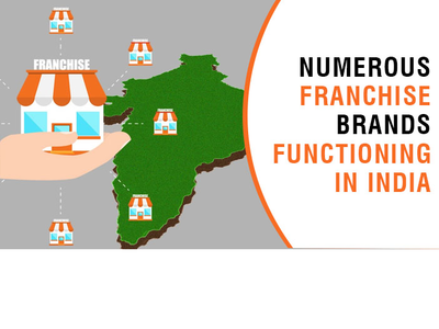 Numerous Franchise Brands Functioning In India business businessopportunities franchsie newopportunities startup