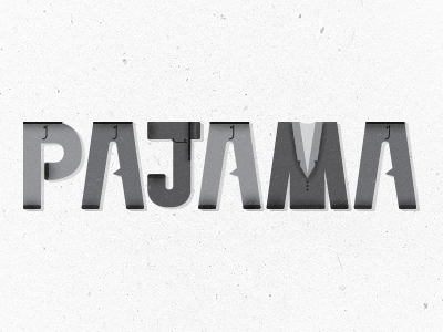 Pajama type alphabet grayscale greyscale illustration lettering letters pajama pajamas pants texture type
