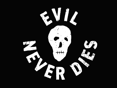 Evil Never Dies evil illustration misfits punk skeleton skull