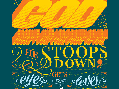 God Doesn't Just Look Down On You design drawing lettering type typography vector