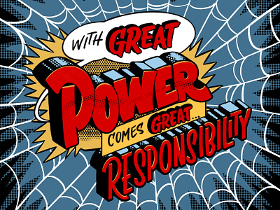 Wise words of Uncle Ben hand hand-lettering lettering quote spider-man type
