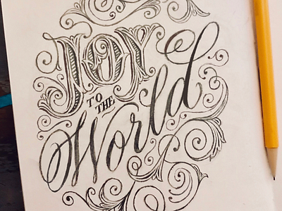 Joy to the World lettering ornament pencil script serif sketch