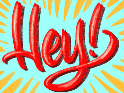 Hey! hey lettering red script