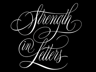 Strength in Letters black and white handlettering lettering script