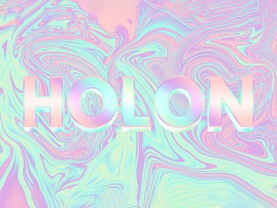 HOLON | Text Effect - Photoshop Template 3d 3d text colors design download file holo holographic holon logo mockup photoshop psd template