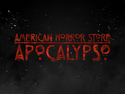 AHS: APOCALYPSO | Text Effect - Photoshop Template american horror story design horror tv tv series