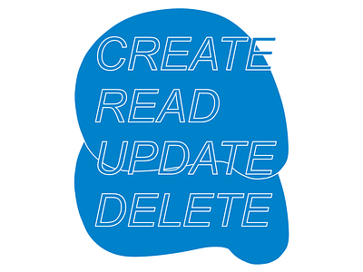 Create, Read, Update, Delete