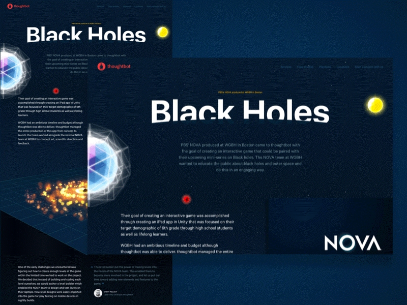 Case study: NOVA Black Holes