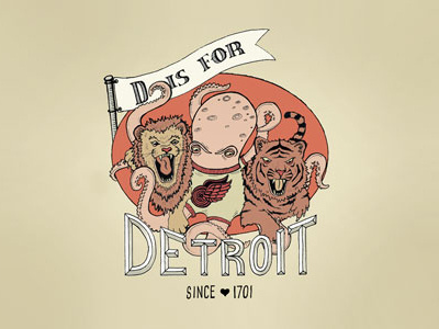 Detroit mascots detroit illustration lettering lions ohmy! redwings tigers