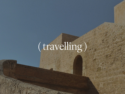 (Travelling) branding design editorial layout graphic design landscape layout photography serif font travelling typography