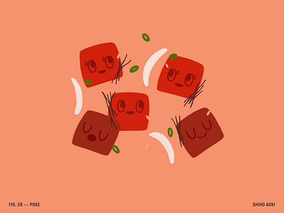 100 Day Project — Day 26 100dayproject artist editorialillustration foodart foodillustration foodillustrator hawaii illustration illustrator poke