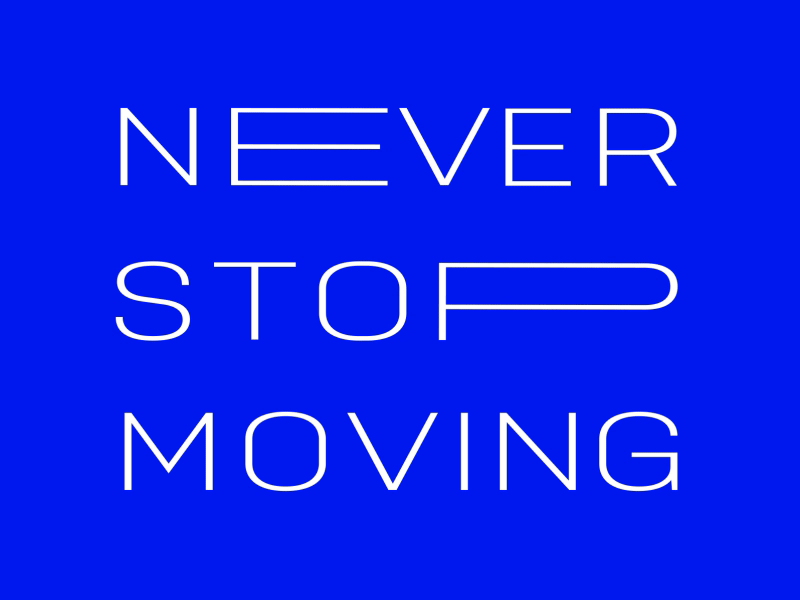 Kinetic Type animation movement moving never stop type typography