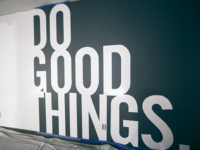 Do Good Things gal 6:9 good quote sans sign sign up things times new roman white board whiteboard