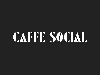 Caffe Social Stencil Logo cafe cafe branding cafe logo custom lettering hand lettering lettering logo logotype restaurant restaurant branding restaurant logo stencil stencil type typography