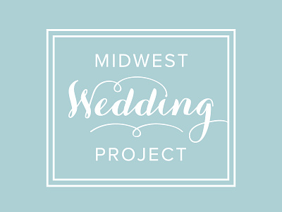 Midwest Wedding Project box calligraphy feminine proxima nova script square