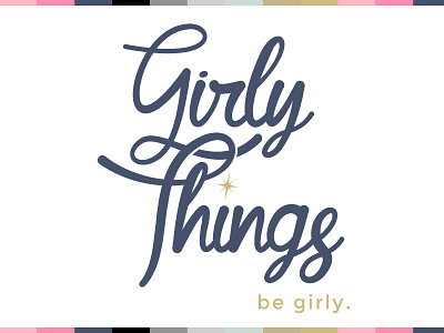 Girly Things Logo & Branding Design (variation) awaken design company brand branding design girly logo logotype minimal simple sparkle type