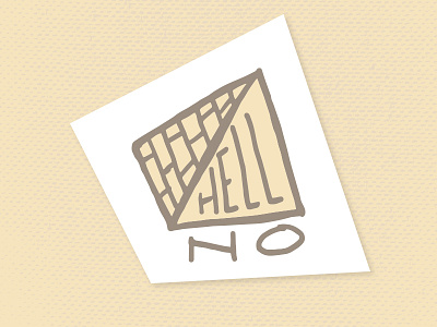 Hell No hand type hand typography illustration lettering shapes sketch texture typography
