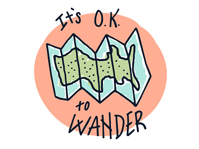 It's Ok to Wander 2d drawing hand type illustration map moo topographic typography usa wander wanderlust