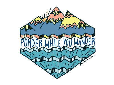 Ponder While you Wander drawing illustration mountains ocean sticker mule typography wander wanderlust waves