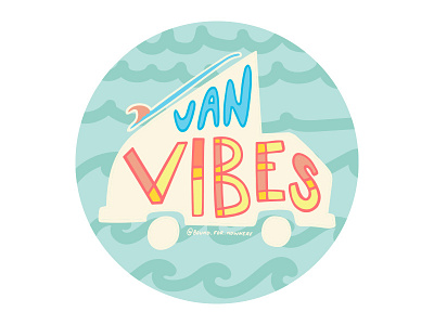 Van Vibes bus button hand type pin surf surfboard typography van vanagon vibes volkswagon vw