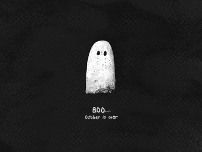 Boo... October is Over