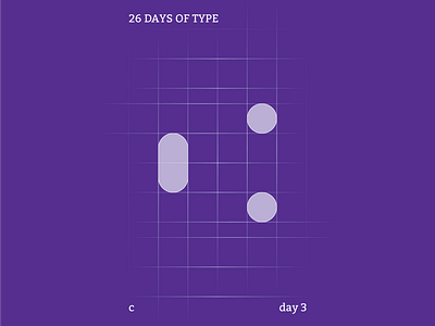 c : 26 Days of Type abstract clean color create design flat identity illustrator purple type typography