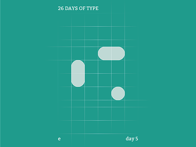 e : 26 Days of Type abstract branding clean colour design identity illustrator typography