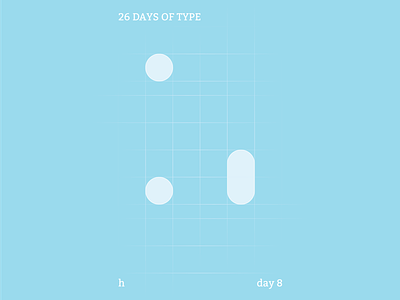 h : 26 Days of Type