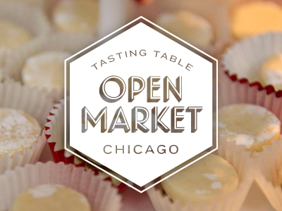 Tasting Table Open Market Chicago