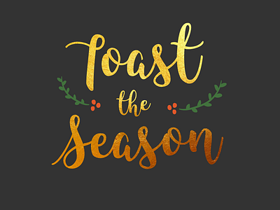 it's the mooooost wonderful tiiiiiime of the year christmas foil gold graphic design holiday holly illustration season toast typography wreath