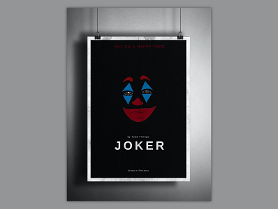 JOKER - Film Poster adobe adobe illustrator adobe photoshop ai film film photography film poster film poster design filmposter happy face illustration illustration art illustrator joker joker movie photoshop poster poster art poster design put on a happy face