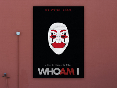 WHO AM I - Film Poster ai design design art designposter film filmposter hack hacker illustration illustration art minimalism movie movie poster nosystemissafe photoshop poster poster art poster design ps whoami