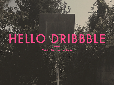 hello dribbble.