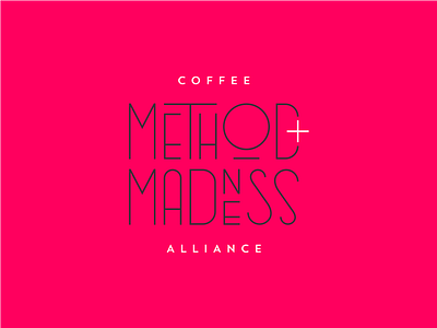 Method + Madness