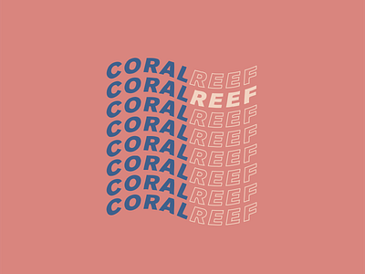 Coral Reef~