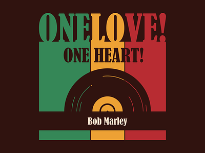 One love! One heart! Bob marley bob marley dribbbleweeklywarmup figma lyrics one heart one love peace reggae song