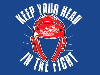 Keep Your Head In The Fight blue fight helmet highperformance red taekwondo