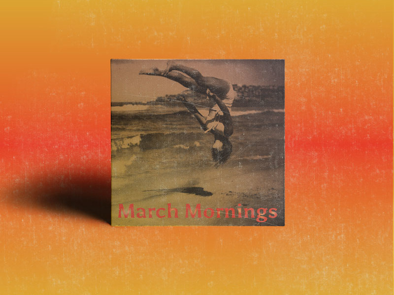 March Mornings sunlight morning march monthly mix