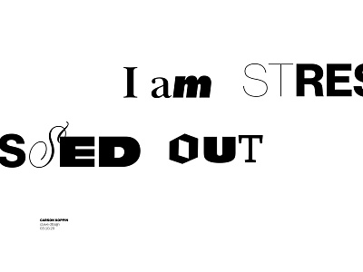 I AM STRESSED 01 collage combine contrast daily post daily poster dailyposter design flat graphic graphic design graphicdesign monochrome note ransom ransom note simple texture type typogaphy typography