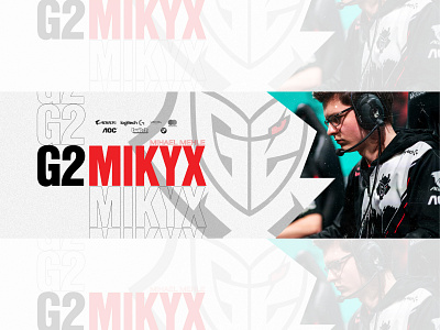 G2 MIKYX banner banner design banners cleveism design esports esports banner esports design esports graphic g2 g2 banner g2 esports graphic graphicdesign league of legends lol riotgames social banner