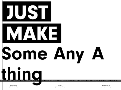 Just make something abstract album carson carsonkoppin contrast design flat graphic just koppin make monochrome simple something typographic typographie typography typography art typography design