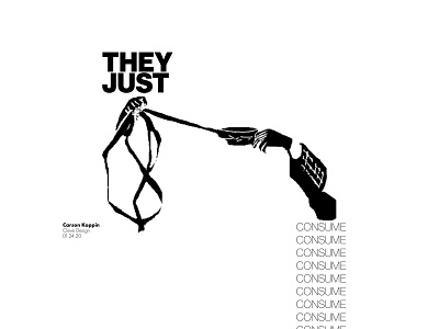 THEY JUST CONSUME daily poster dailyposter design fashion fashion graphics graphic graphic design graphicdesign hands handshake invisible invisible man invisibleelement monochrome simple simple design simple designs type typography undercover